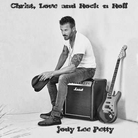 Christ, Love and Rock-n-Roll