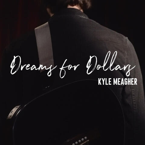 Dreams for Dollars