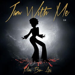 Jam With Me 2.0