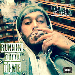 Runnin' outta Time