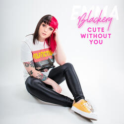 Cute Without You (Acoustic)