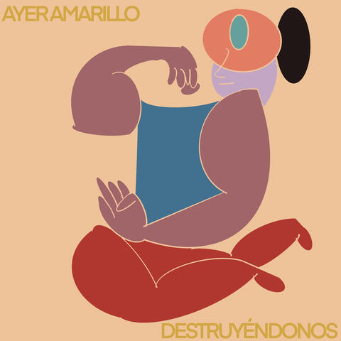 Destruyéndonos