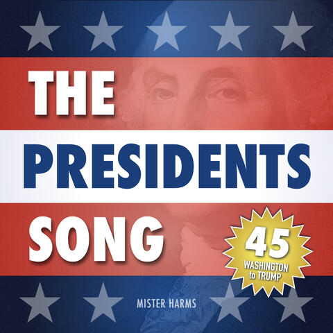 The Presidents Song #45