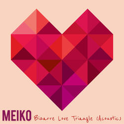 Bizarre Love Triangle (Acoustic)
