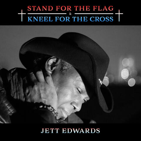 Stand for the Flag & Kneel for the Cross