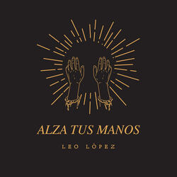 Alza Tus Manos