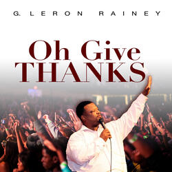 Oh Give Thanks