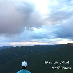 Above the Clouds