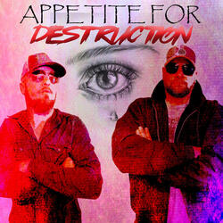 Appetite for Destruction