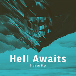 Hell Awaits