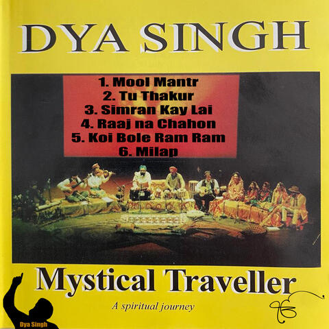 Mystical Traveller: A Spiritual Journey