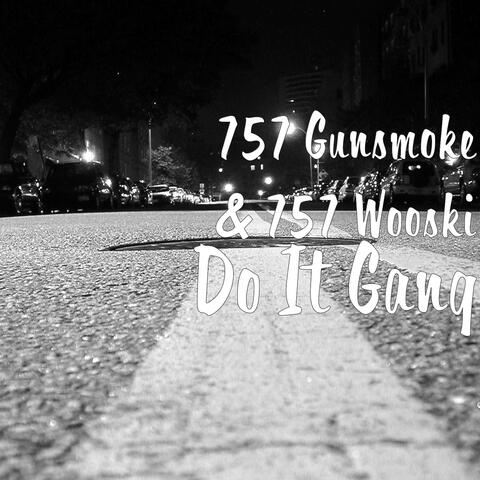 757 Gunsmoke and 757 Wooski
