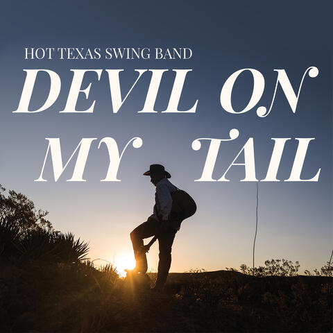 Devil on My Tail