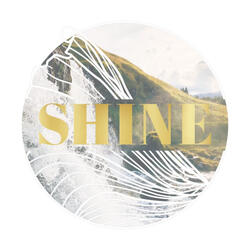 Shine