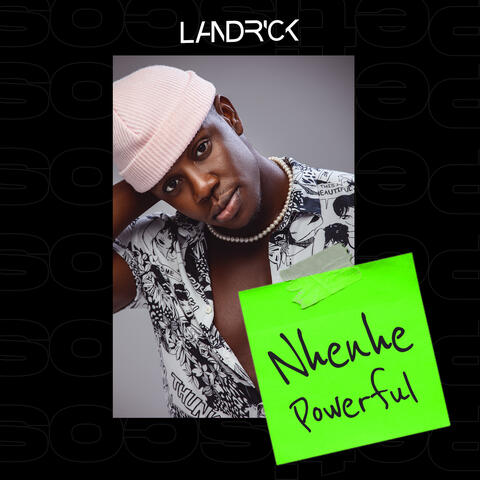 Nhenhe Powerful