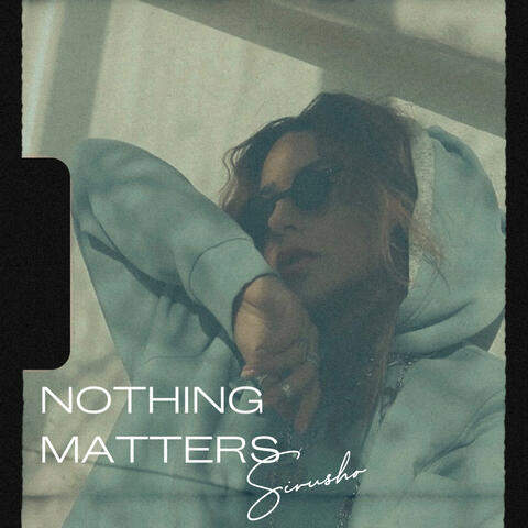 Nothing Matters