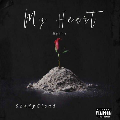 My Heart (Remix)