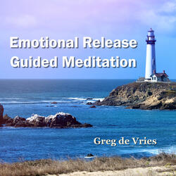 Emotional Release Guided Meditation