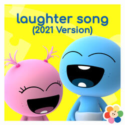 Laughter Song (2021 Version)