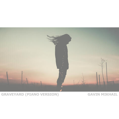 Graveyard (Piano Version)