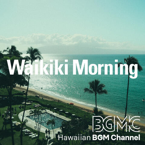 Waikiki Morning