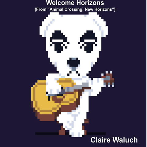Welcome Horizons (From "Animal Crossing: New Horizons")