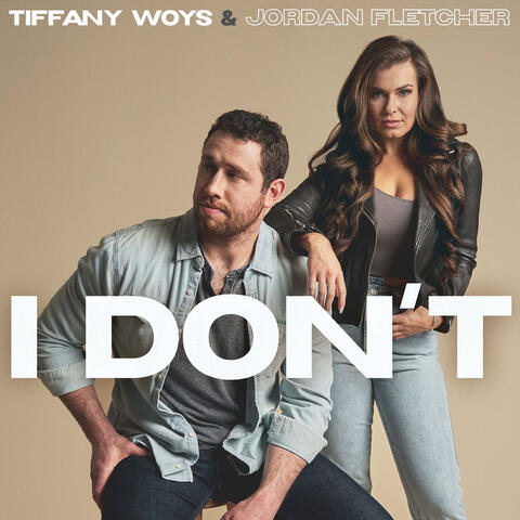 I Don't