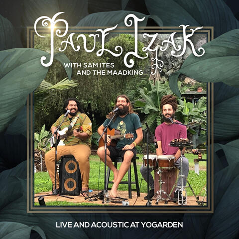 Live and Acoustic at Yogarden