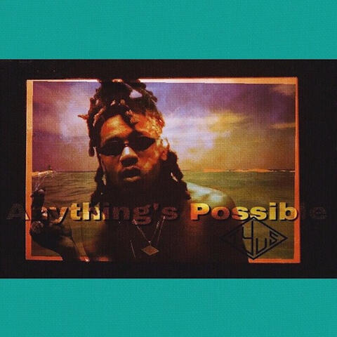 Anything's Possible