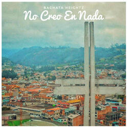 No Creo En Nada