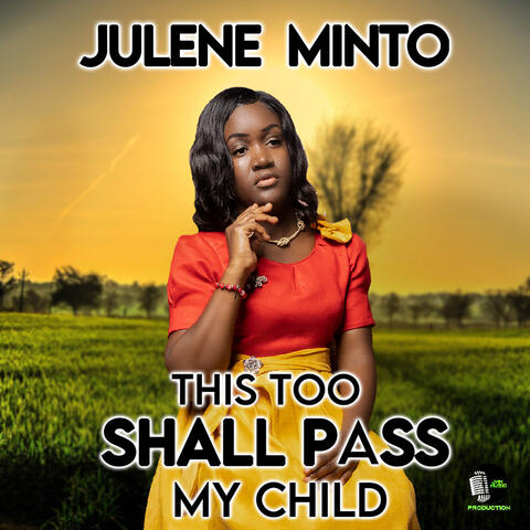 This Too Shall Pass My Child