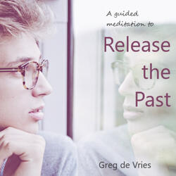 A Guided Meditation to Release the Past