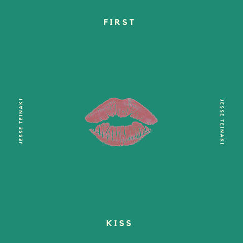 First Kiss