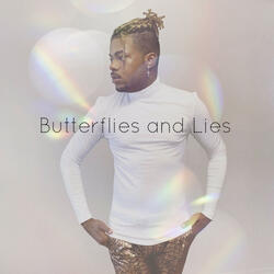 Butterflies and Lies