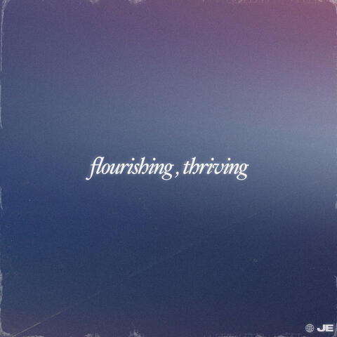 Flourishing, Thriving