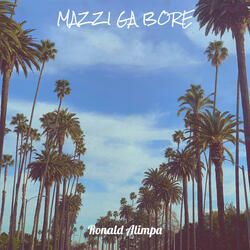 Mazzi Ga Bore