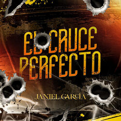 El Cruce Perfecto
