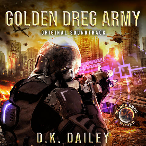 Golden Dreg Army (Original Soundtrack)