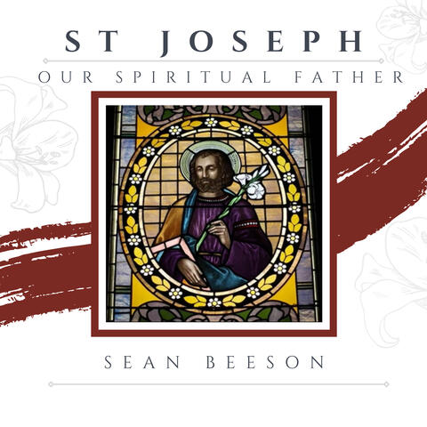 St. Joseph Our Spiritual Father (Original Score)