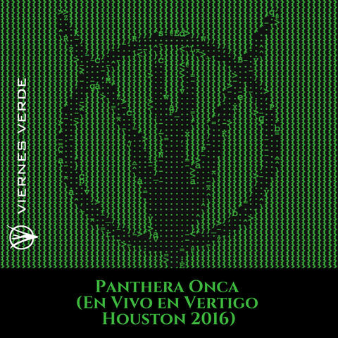 Panthera Onca (En Vivo En Vertigo Houston 2016)