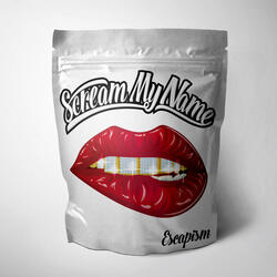 Scream My Name