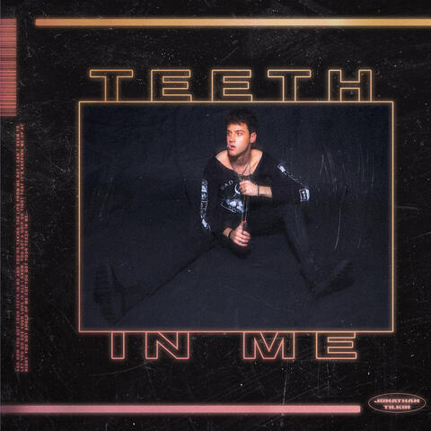 Teeth In Me