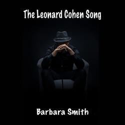 The Leonard Cohen Song