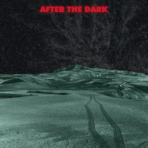 After the Dark