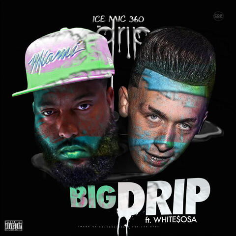Big Drip