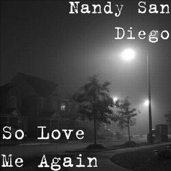 So Love Me Again