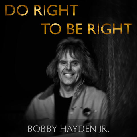 Do Right to Be Right