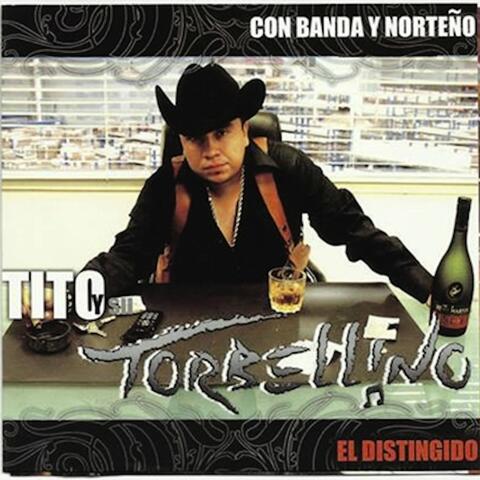 El Distingido (Con Banda Y Norteño)