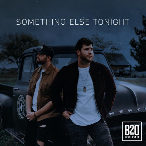 Something Else Tonight