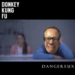 Dangereux